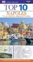 NAPOLES Y LA COSTA AMALFITANA 2017 (GUIAS TOP 10) di VV.AA. 