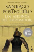 LOS ASESINOS DEL EMPERADOR de POSTEGUILLO, SANTIAGO 