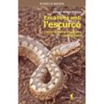 Encontres amb l'escurçó