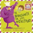 EL BANQUETE DE LOS MONSTRUOS (INCLUYE 4 CARTAS) di YARLETT, EMMA 