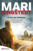 LA FALSA SONRISA (SAGA ANDERS KNUTAS 6) de JUNGSTEDT, MARI 