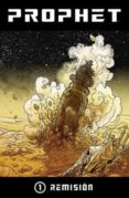 PROPHET N 1: REMISION de GRAHAM, BRANDON ROY, SIMON DALRYMPLE, FAREL 