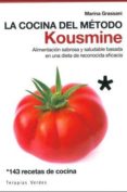 LA COCINA DEL MTODO KOUSMINE de GRASSANI, MARINA 