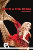 JUICIO A UNA ZORRA di ARCO, MIGUEL DEL 