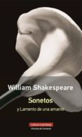 SONETOS Y LAMENTO DE UNA AMANTE de SHAKESPEARE, WILLIAM 