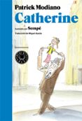 CATHERINE di MODIANO, PATRICK 