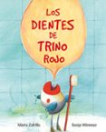 LOS DIENTES DE TRINO ROJO di ZAFRILLA, MARTA 
