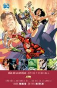 GRANDES AUTORES DE LA LIGA DE LA JUSTICIA: MARK WAID - DIVIDE Y VENCERS de WAID, MARK 