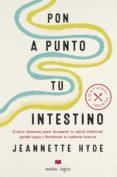 PON A PUNTO TU INTESTINO di HYDE, JEANNETTE 
