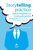 STORYTELLING PRACTICO PARA MEJORAR TU COMUNICACION di DANGEL, STEPHANE 