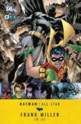 BATMAN: ALL-STAR (4 EDIDICIN) de MILLER, FRANK 