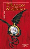 TEMERARIO 1: EL DRAGON DE SU MAJESTAD de NOVIK, NAOMI 