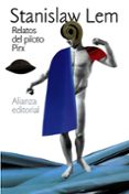 RELATOS DEL PILOTO PIRX de LEM, STANISLAW 
