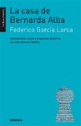 LA CASA DE BERNARDA ALBA de GARCIA LORCA, FEDERICO 