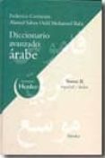 DICCIONARIO AVANZADO ARABE (TOMO II): ESPAOL-ARABE di VV.AA