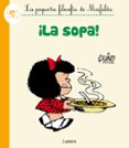 LA SOPA! de QUINO 