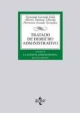 TRATADO DE DERECHO ADMINISTRATIVO (VOL. III): LA JUSTICIA ADMINIS TRATIVA (2 ED.) di GARRIDO FALLA, FERNANDO 