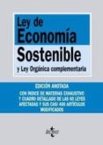 LEY DE ECONOMIA SOSTENIBLE Y LEY ORGANICA COMPLEMENTARIA di VV.AA. 