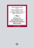 MANUAL DE DERECHO INTERNACIONAL PRIVADO di RODRIGUEZ BENOT, ANDRES 