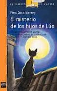 EL MISTERIO DE LOS HIJOS DE LUA de CASALDERREY, FINA 