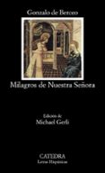 LOS MILAGROS DE NUESTRA SEORA (7 ED.) de BERCEO, GONZALO DE 