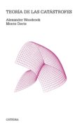TEORIA DE LAS CATASTROFES de WOODCOCK, ALEXANDER  DAVIS, MONTE 