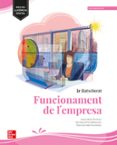 Portada de Funcionament de L Empresa 1º Batxillerat. Mediterrània. Edició LOMLOE