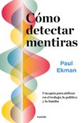 CMO DETECTAR MENTIRAS di EKMAN, PAUL 