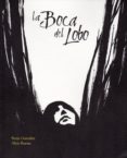 LA BOCA DEL LOBO de GONZALEZ, BORJA BUENO, ALEJO 