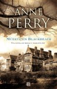 MUERTE EN BLACKHEATH de PERRY, ANNE 