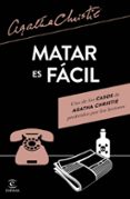 MATAR ES FACIL de CHRISTIE, AGATHA 