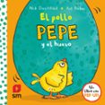 EL POLLO PEPE Y EL HUEVO de DENCHFIELD, NICK 