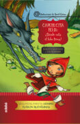 CAPERUCITA ROJA: DNDE SE HA METIDO EL LOBO? de SANTIAGO, ROBERTO 