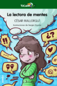 LA LECTORA DE MENTES de MALLORQUI, CESAR 