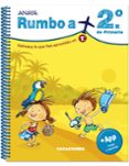 RUMBO A 2 PRIMARIA (CUADERNO DE VACACIONES) di VV.AA. 