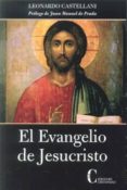 EL EVANGELIO DE JESUCRISTO di CASTELLANI , LEONARDO 