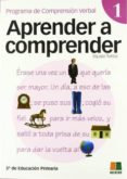 APRENDER A COMPRENDER 1 (3 EDUCACION PRIMARIA) di VV.AA. 