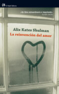 LA REINVENCION DEL AMOR di VV.AA