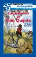 LAS ANDANZAS DE DON QUIJOTE di CAMACHO, M BELEN 