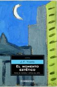 EL MOMENTO ESTETICO de YVARS, J.F. 