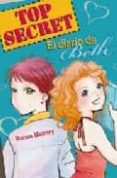 TOP SECRET: EL DIARIO DE BETH di MEANEY , ROISIN 