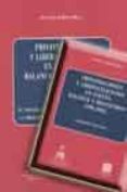 PRIVATIZACIONES Y LIBERALIZACIONES EN ESPAA: BALANCE Y RESULTADO S (1996-2003) (T. I) (2 VOLS.) di VV.AA. 