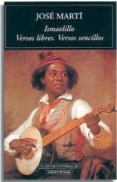 ISMAELILLO; VERSOS LIBRES; VERSOS SENCILLOS de MARTI, JOSE 