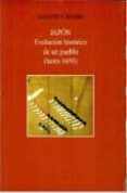 JAPON, EVOLUCION HISTORICA DE UN PUEBLO (HASTA 1650) di KONDO, AGUSTIN Y. 