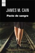 PACTO DE SANGRE de CAIN, JAMES M. 