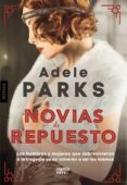 NOVIAS DE REPUESTO de PARKS, ADELE 