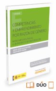 COMPETENCIAS Y EMPRENDIMIENTO POR RAZON DE GENERO: NOTAS METODOLOGICAS A UN PROYECTO DE INVESTIGACION de OLAZ CAPITAN, ANGEL JOSE 