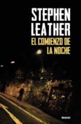 EL COMIENZO DE LA NOCHE de LEATHER, STEPHEN 