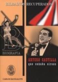 ARTURO CASTILLA, QUE SOABA CIRCOS di BACIGALUPE, CARLOS 