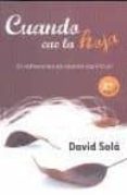 CUANDO CAE LA HOJA: 31 REFLEXIONES DE ALIENTO ESPIRITUAL (2 ED.) di SOLA, DAVID 